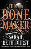 The Bone Maker