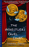 The Wrestler's Cruel Study