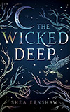 The Wicked Deep