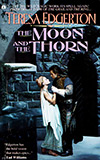 The Moon and the Thorn