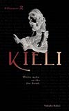 Kieli, Vol. 2:  White Wake on the Sand