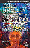 Julius Levallon / The Bright Messenger