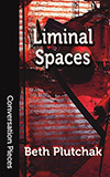 Liminal Spaces