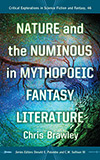 Nature and the Numinous in Mythopoeic Fantasy Literature