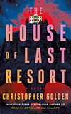 The House of Last Resort