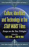 Culture, Identities and Technology in the Star Wars Films