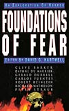 Foundations of Fear