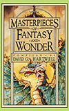 Masterpieces of Fantasy and Wonder