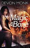 Magic to the Bone