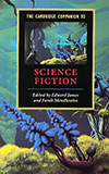 The Cambridge Companion to Science Fiction