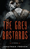 The Grey Bastards