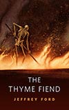 The Thyme Fiend