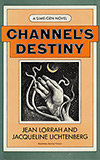 Channel's Destiny