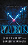 Awakened