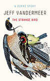 The Strange Bird