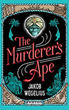 The Murderer's Ape