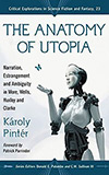 The Anatomy of Utopia