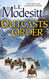 Outcasts of Order