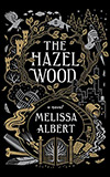 The Hazel Wood