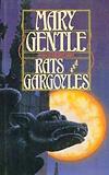 Rats and Gargoyles