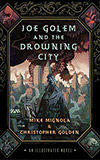 Joe Golem and the Drowning City