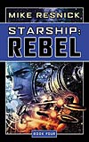 Starship: Rebel