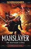 Manslayer