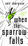 When the Sparrow Falls