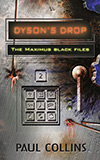 Dyson's Drop