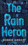 The Rain Heron