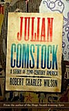 Julian Comstock: A Story of 22nd-Century America