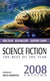 Science Fiction: The Best of the Year, 2008 Edition