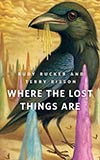 Where the Lost Things Are