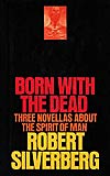 Born With the Dead: Three Novellas