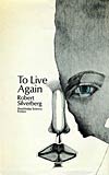 To Live Again