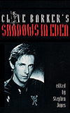 Clive Barker's Shadows in Eden