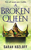 A Broken Queen