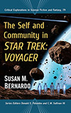 The Self and Community in Star Trek: Voyager