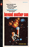 Beyond Another Sun