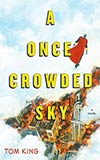 A Once Crowded Sky