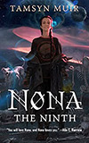 Nona the Ninth