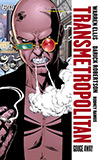 Transmetropolitan, Vol. 6: Gouge Away