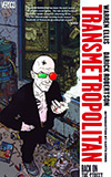 Transmetropolitan, Vol. 1: Back on the Street