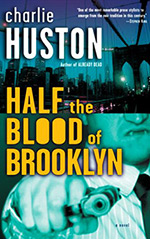 Half the Blood of Brooklyn