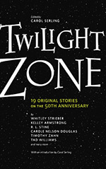 Twilight Zone: 19 Original Stories on the 50th Anniversary