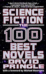 Science Fiction: The 100 Best Novels