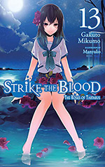 Strike the Blood, Vol. 13: The Roses of Tartarus