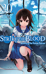 Strike the Blood, Vol. 20: Reunion of the Vampire Princess