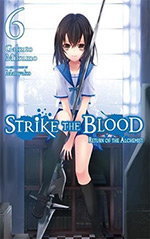 Strike the Blood, Vol. 6: Return of the Alchemist