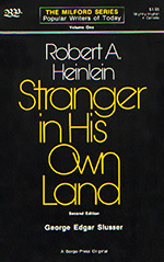 Robert A. Heinlein: Stranger in His Own Land